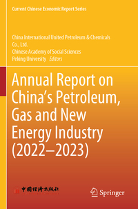 Annual Report on China’s Petroleum, Gas and New Energy Industry (2022–2023)