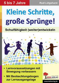 Kleine Schritte, große Sprünge!