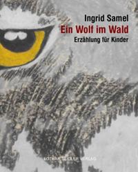 Ein Wolf im Wald