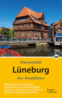 Lüneburg - Der Stadtführer