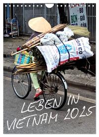 Leben in Vietnam 2025 (Wandkalender 2025 DIN A4 hoch), CALVENDO Monatskalender