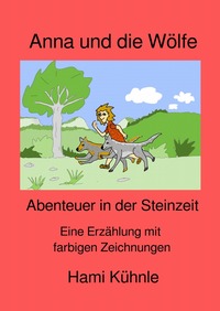 Erzählungen aus Aalen / Anna und die Wölfe