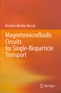 Magnetomicrofluidic Circuits for Single-Bioparticle Transport