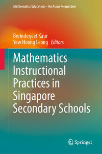 Mathematics Instructional Practices in Singapore Secondary Schools