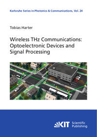 Wireless Terahertz Communications: Optoelectronic Devices and Signal Processing