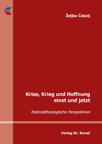 Krise, Krieg und Hoffnung einst und jetzt