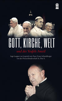 Gott, Kirche Welt und des Teufels Anteil