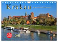 Krakau - das polnische Florenz (Wandkalender 2025 DIN A4 quer), CALVENDO Monatskalender