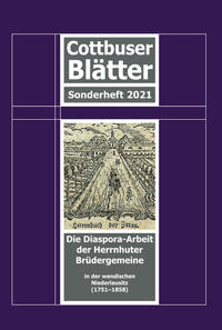 Cottbuser Blätter - Die Diaspora-Arbeit der Herrnhuter Brüdergemeine