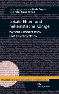 Lokale Eliten und hellenistische Könige