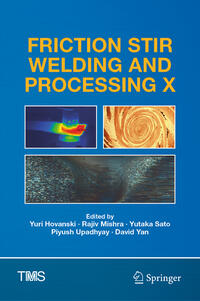 Friction Stir Welding and Processing X