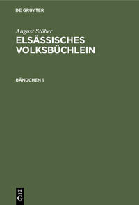 Elsässisches Volksbüchlein. Bändchen 1