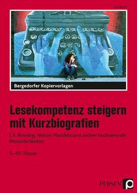 Lesekompetenz steigern mit Kurzbiografien