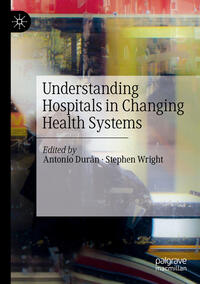 Understanding Hospitals in Changing Health Systems