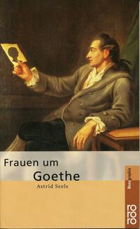 Frauen um Goethe