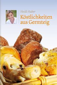 Köstlichkeiten aus Germteig