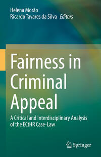 Fairness in Criminal Appeal