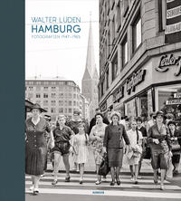 Hamburg. Fotografien 1947–1965