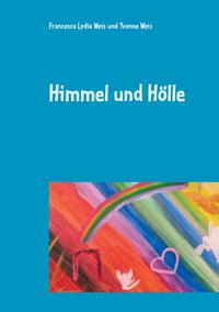 Himmel und Hölle