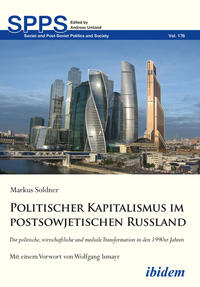 Politischer Kapitalismus im postsowjetischen Russland