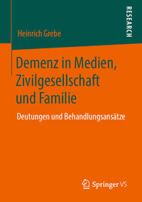 Demenz in Medien, Zivilgesellschaft und Familie