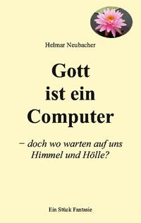 Gott ist ein Computer