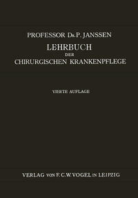 Lehrbuch der Chirurgischen Krankenpflege