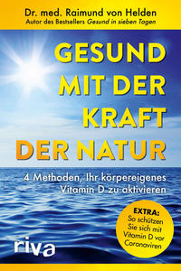 Gesund mit der Kraft der Natur – erweiterte Ausgabe