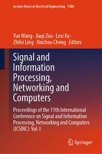 Signal and Information Processing, Networking and Computers