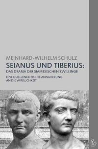 SEIANUS UND TIBERIUS: DAS DRAMA DER SIAMESISCHEN ZWILLINGE