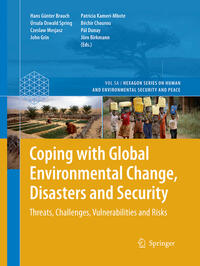 Coping with Global Environmental Change, Disasters and Security