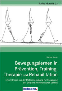 Bewegungslernen in Prävention, Training, Therapie und Rehabilitation