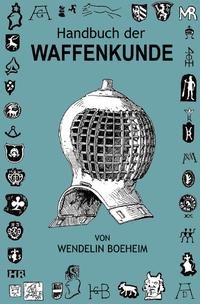 Handbuch der Waffenkunde