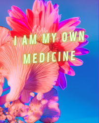 Journal – I AM MY OWN MEDICINE