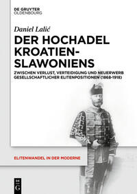 Der Hochadel Kroatien-Slawoniens