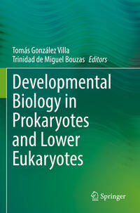 Developmental Biology in Prokaryotes and Lower Eukaryotes