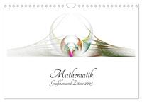 Mathematik - Grafiken und Zitate 2025 (Wandkalender 2025 DIN A4 quer), CALVENDO Monatskalender