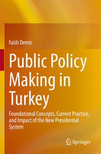 Public Policy Making in Turkey