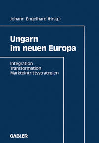 Ungarn im neuen Europa