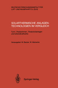 Solarthermische Anlagentechnologien im Vergleich