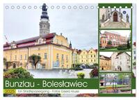 Bunzlau - Boleslawiec - Ein Stadtspaziergang (Tischkalender 2025 DIN A5 quer), CALVENDO Monatskalender