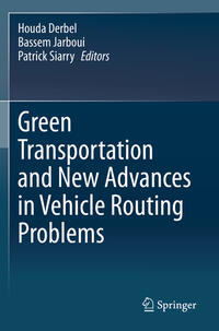 Green Transportation and New Advances in Vehicle Routing Problems