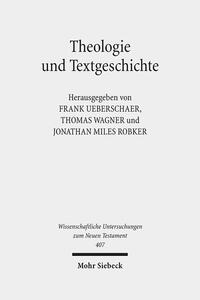 Theologie und Textgeschichte