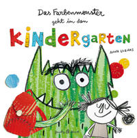 Das Farbenmonster geht in den Kindergarten