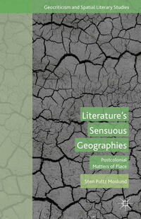 Literature’s Sensuous Geographies