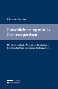 Einschüchterung mittels Rechtsexpertisen