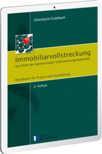 Immobiliarvollstreckung aus Sicht der kommunalen Vollstreckungsbehörden – Digital