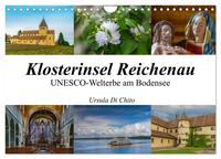 Klosterinsel Reichenau - UNESCO-Welterbe am Bodensee (Wandkalender 2025 DIN A4 quer), CALVENDO Monatskalender