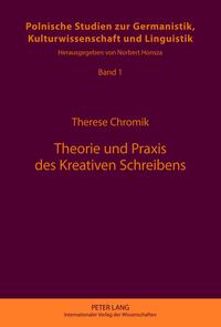 Theorie und Praxis des Kreativen Schreibens