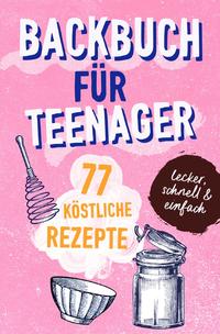 BACKBUCH FÜR TEENAGER